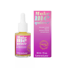 Возбудительная сыворотка для клитора Love To Love Make Me Quiver 30 мл